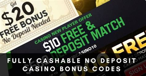 no deposit casino bonus codes cashable 2021 usa